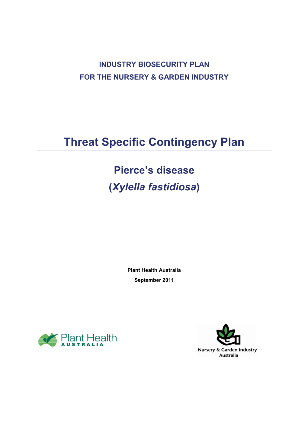 Threat Specific Contingency Plan: Pierce's Disease (Xylella Fastidiosa)