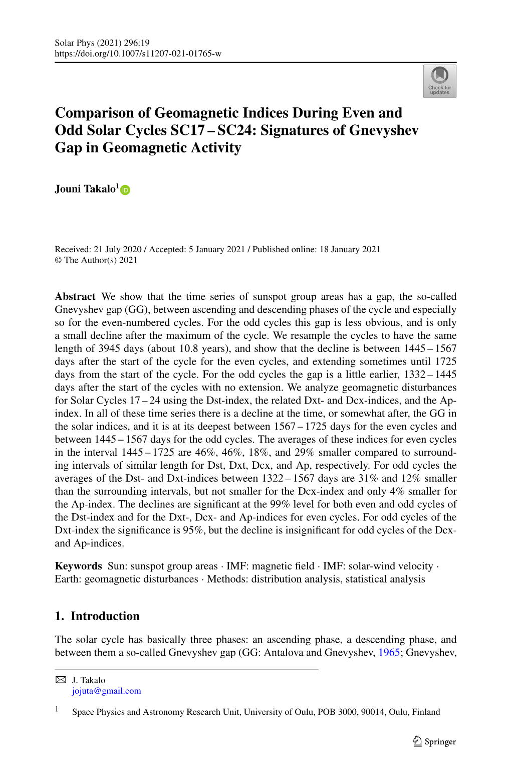 Comparison of Geomagnetic Indices During Even and Odd Solar Cycles SC17 – SC24: Signatures of Gnevyshev Gap in Geomagnetic Activity