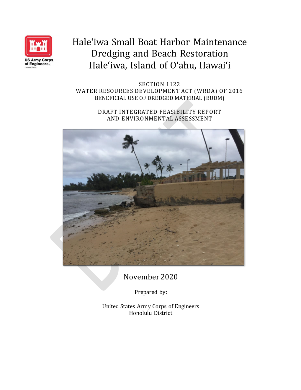 Haleʻiwa Small Boat Harbor Maintenance Dredging and Beach Restoration Haleʻiwa, Island of Oʻahu, Hawaiʻi