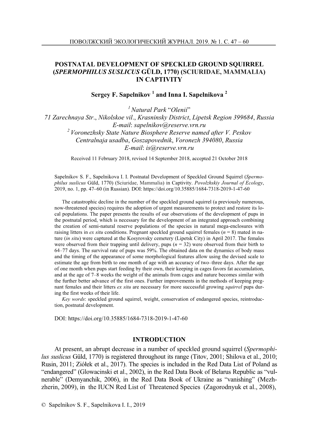 Postnatal Development of Speckled Ground Squirrel (Spermophilus Suslicus Güld, 1770) (Sciuridae, Mammalia) in Captivity