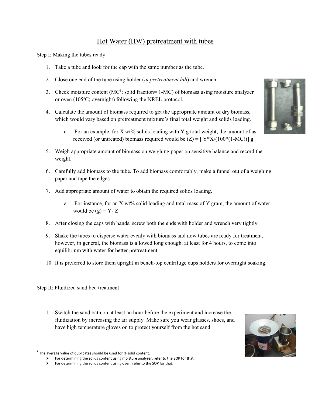 Hot Water (HW) Pretreatment with Tubes