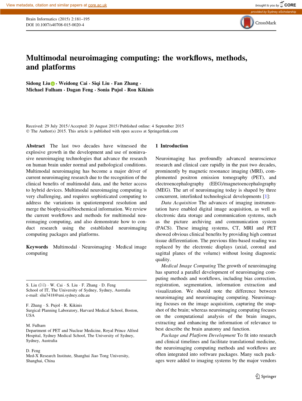 Multimodal Neuroimaging Computing: the Workﬂows, Methods, and Platforms