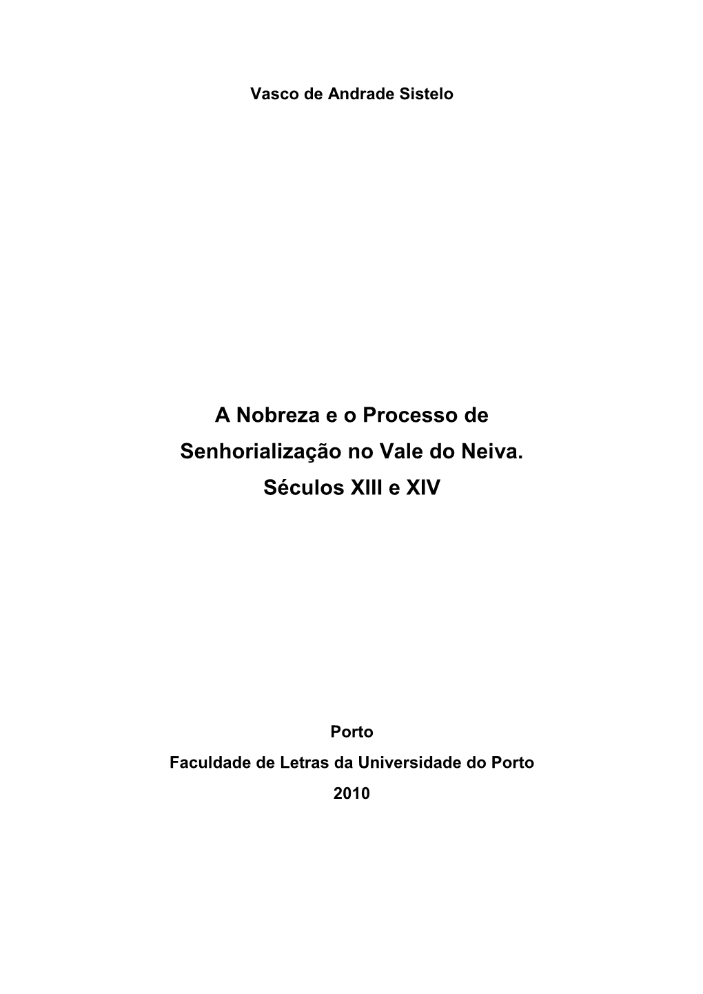 A Nobreza E O Processo De Senhorialização No Vale Do Neiva