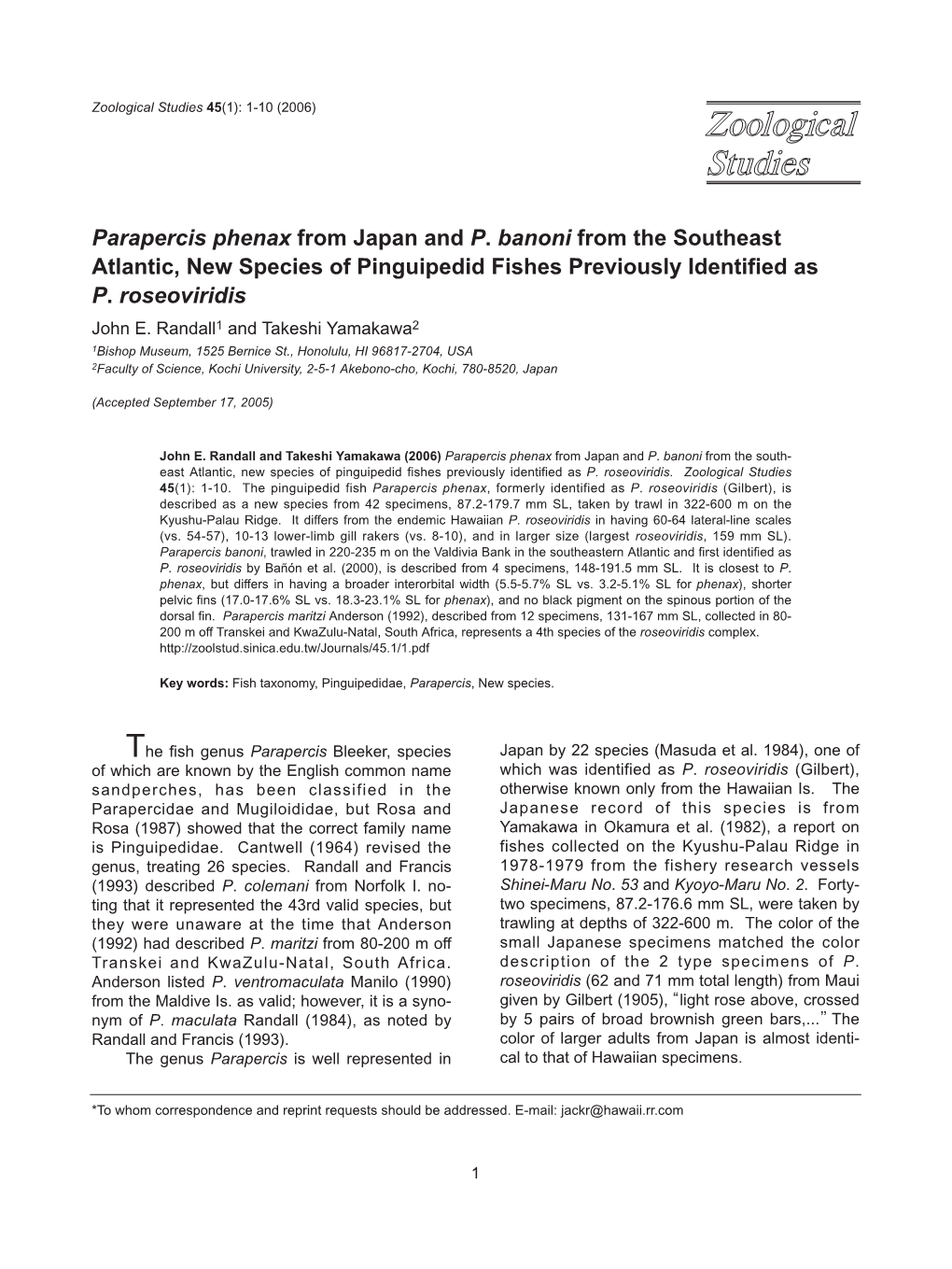 Parapercis Phenax from Japan and P. Banoni from the Southeast Atlantic, New Species of Pinguipedid Fishes Previously Identified As P