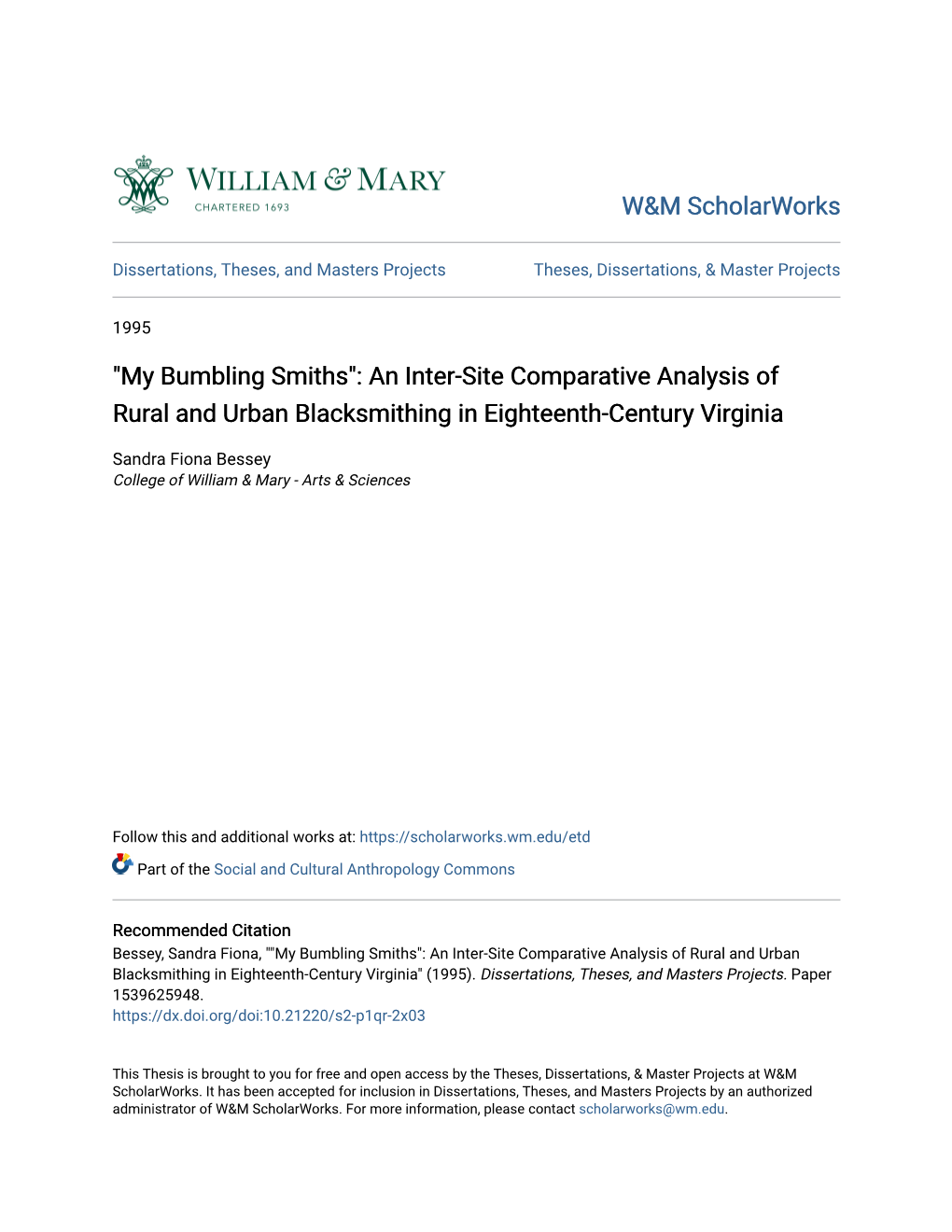 "My Bumbling Smiths": an Inter-Site Comparative Analysis of Rural and Urban Blacksmithing in Eighteenth-Century Virginia