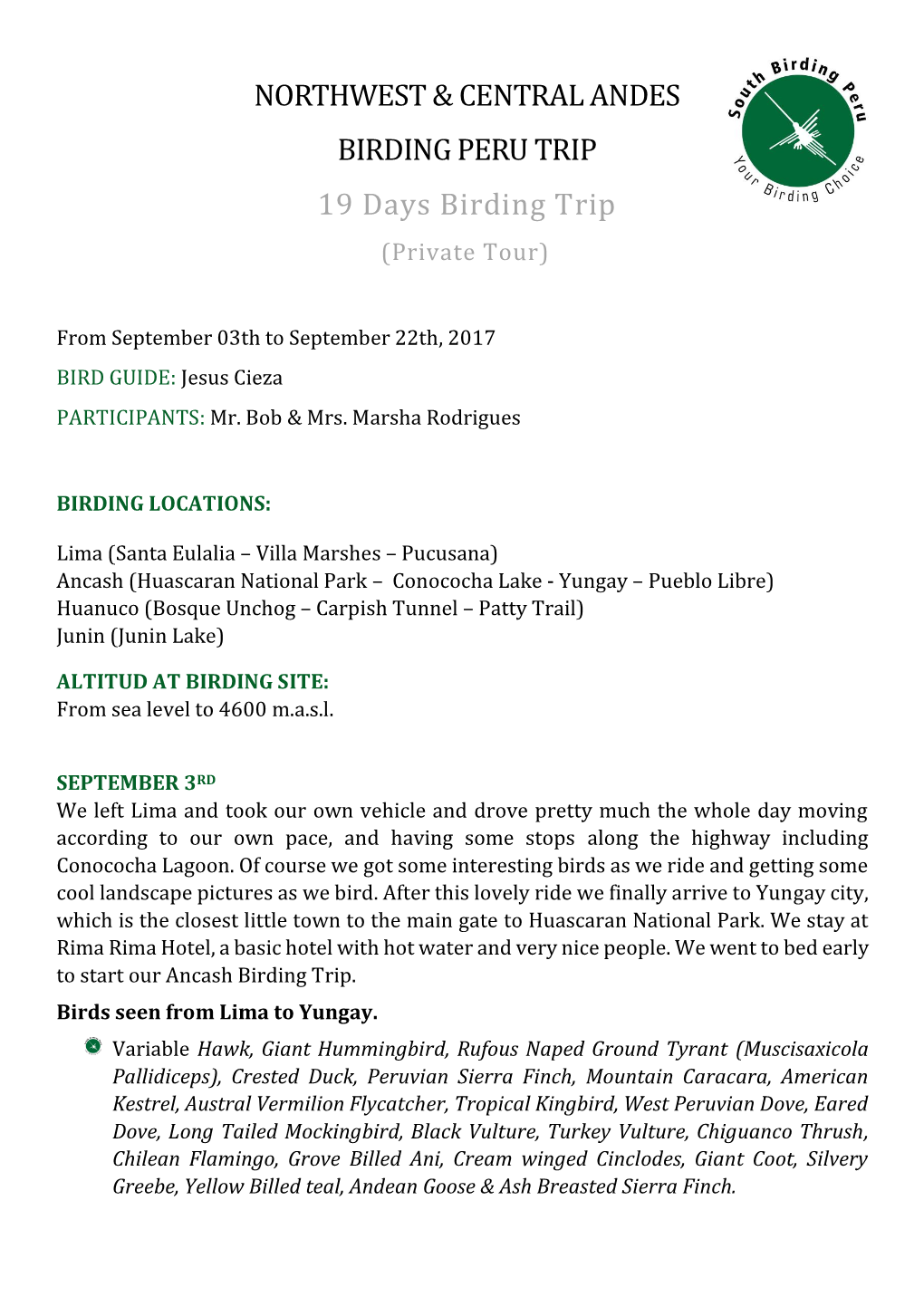 NORTHWEST & CENTRAL ANDES BIRDING PERU TRIP 19 Days Birding Trip