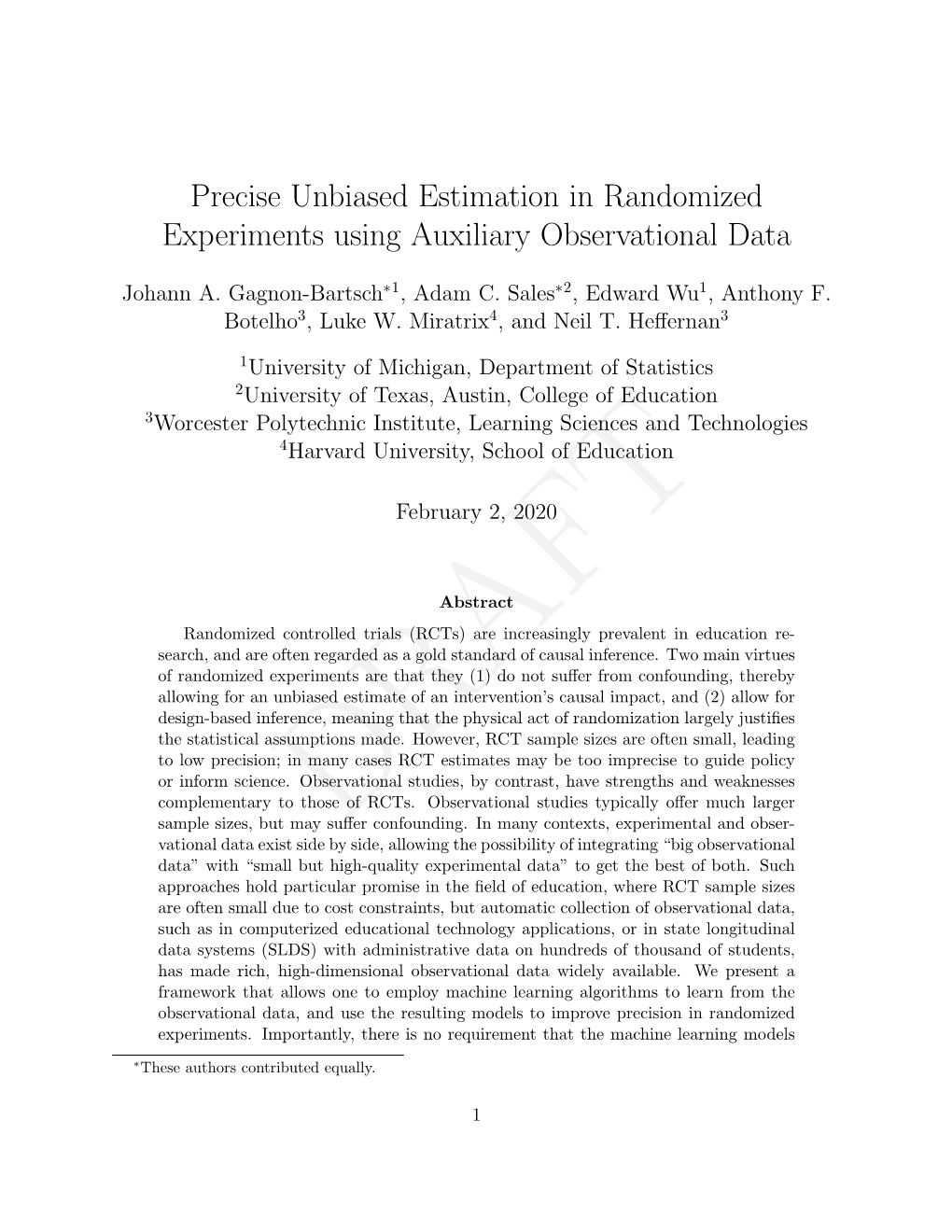 Precise Unbiased Estimation in Randomized Experiments Using Auxiliary Observational Data