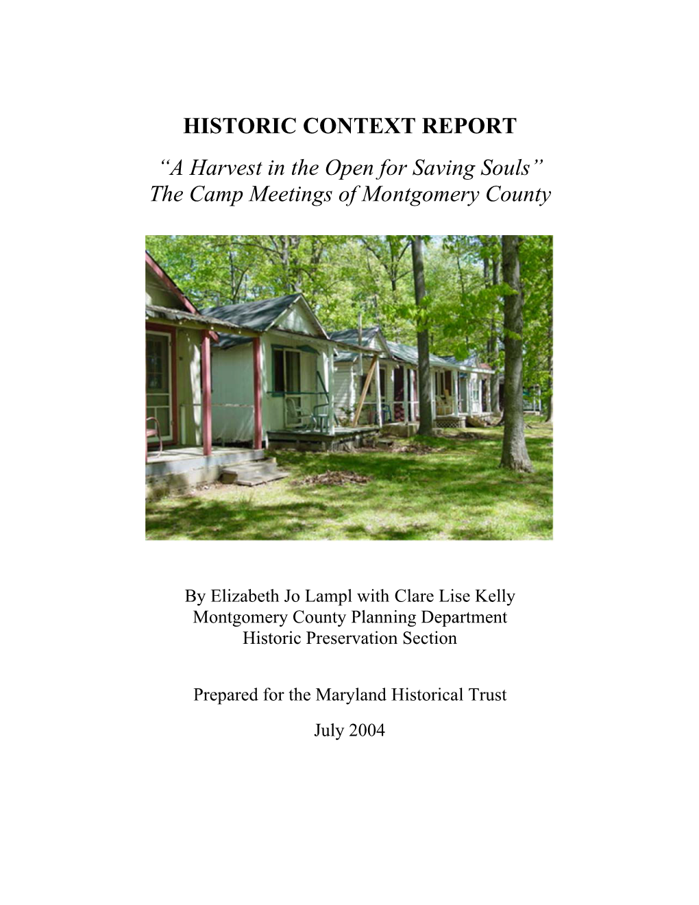 Historic Context Report: a Harvest in the Open for Saving Souls-The Camp Meetings of Montgomery County