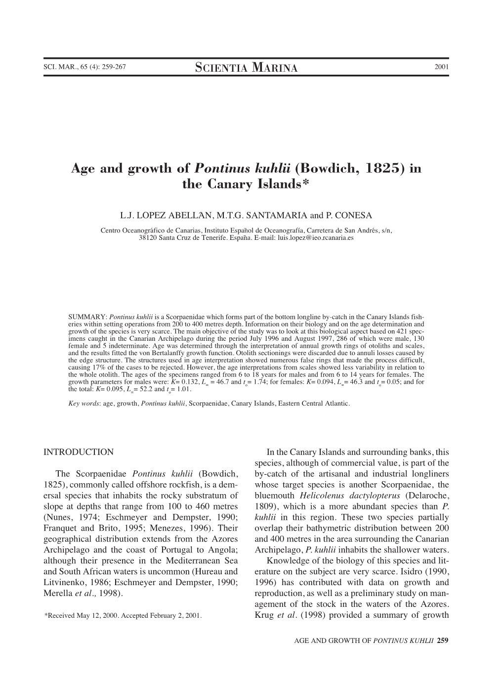 Age and Growth of Pontinus Kuhlii (Bowdich, 1825) in the Canary Islands*