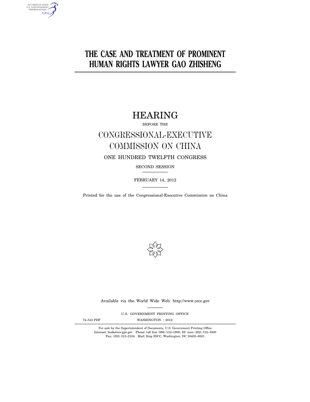 The Case and Treatment of Prominent Human Rights Lawyer Gao Zhisheng Hearing Congressional-Executive Commission on China