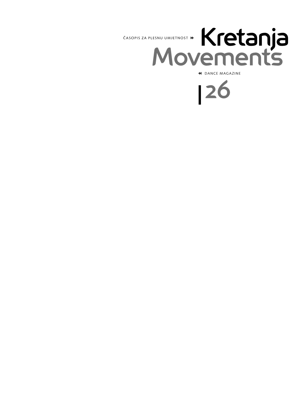 Kretanja Movements  DANCE MAGAZINE 26  Sadržajl Contents