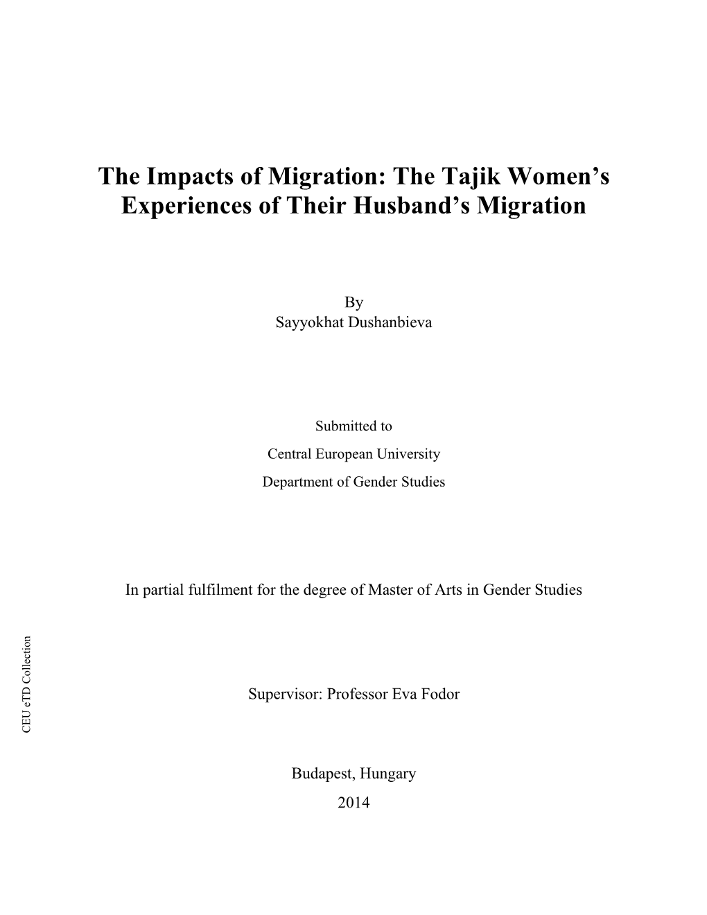 The Tajik Women's Experiences of Their Husband's Migration