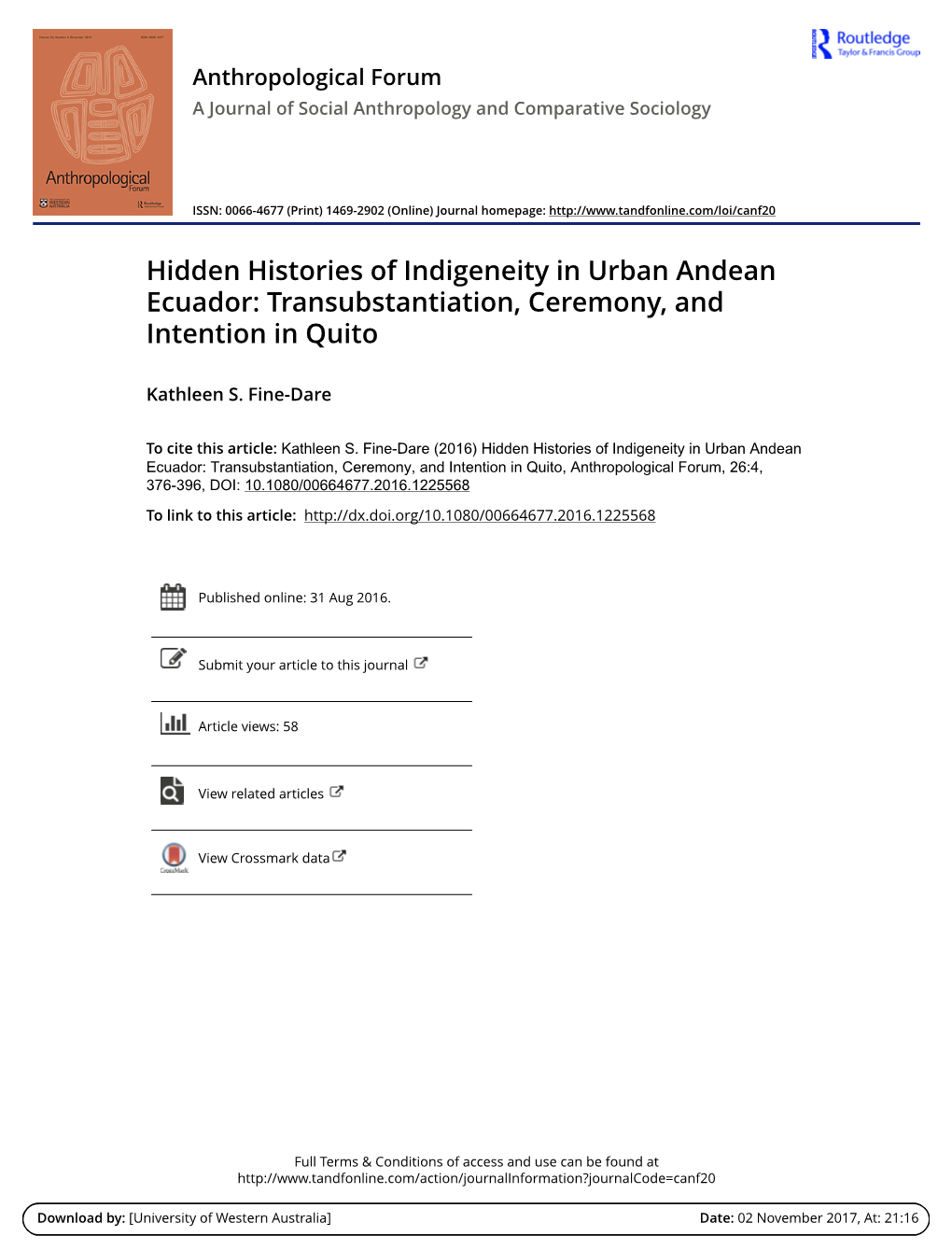 Hidden Histories of Indigeneity in Urban Andean Ecuador: Transubstantiation, Ceremony, and Intention in Quito