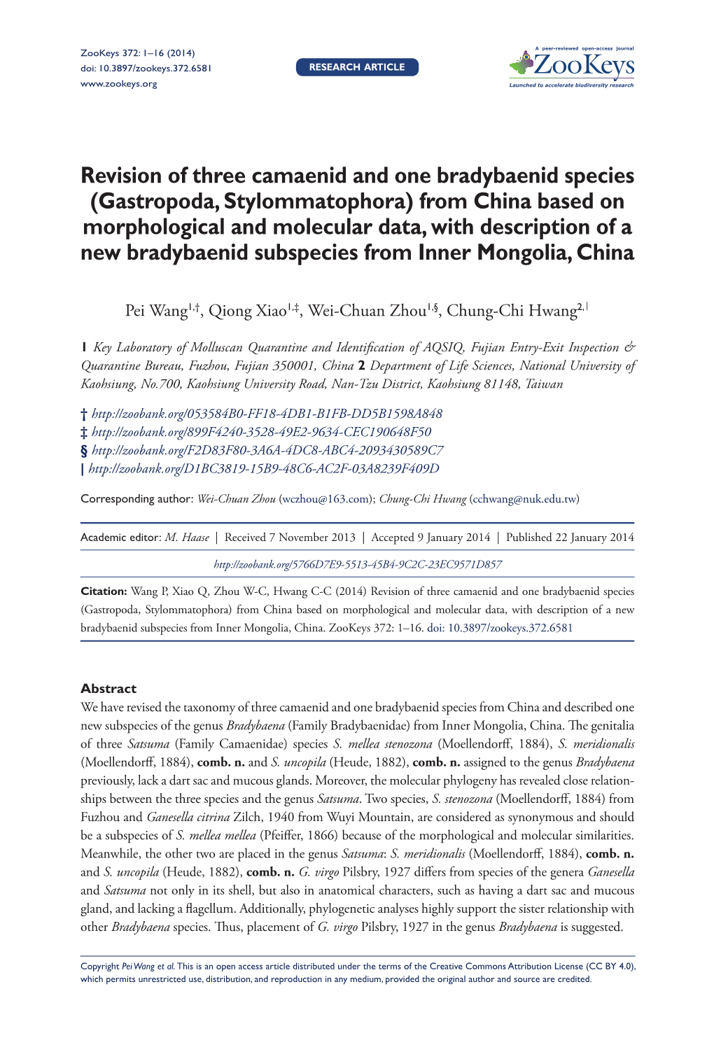 Gastropoda, Stylommatophora) 1 Doi: 10.3897/Zookeys.372.6581 Research Article Launched to Accelerate Biodiversity Research