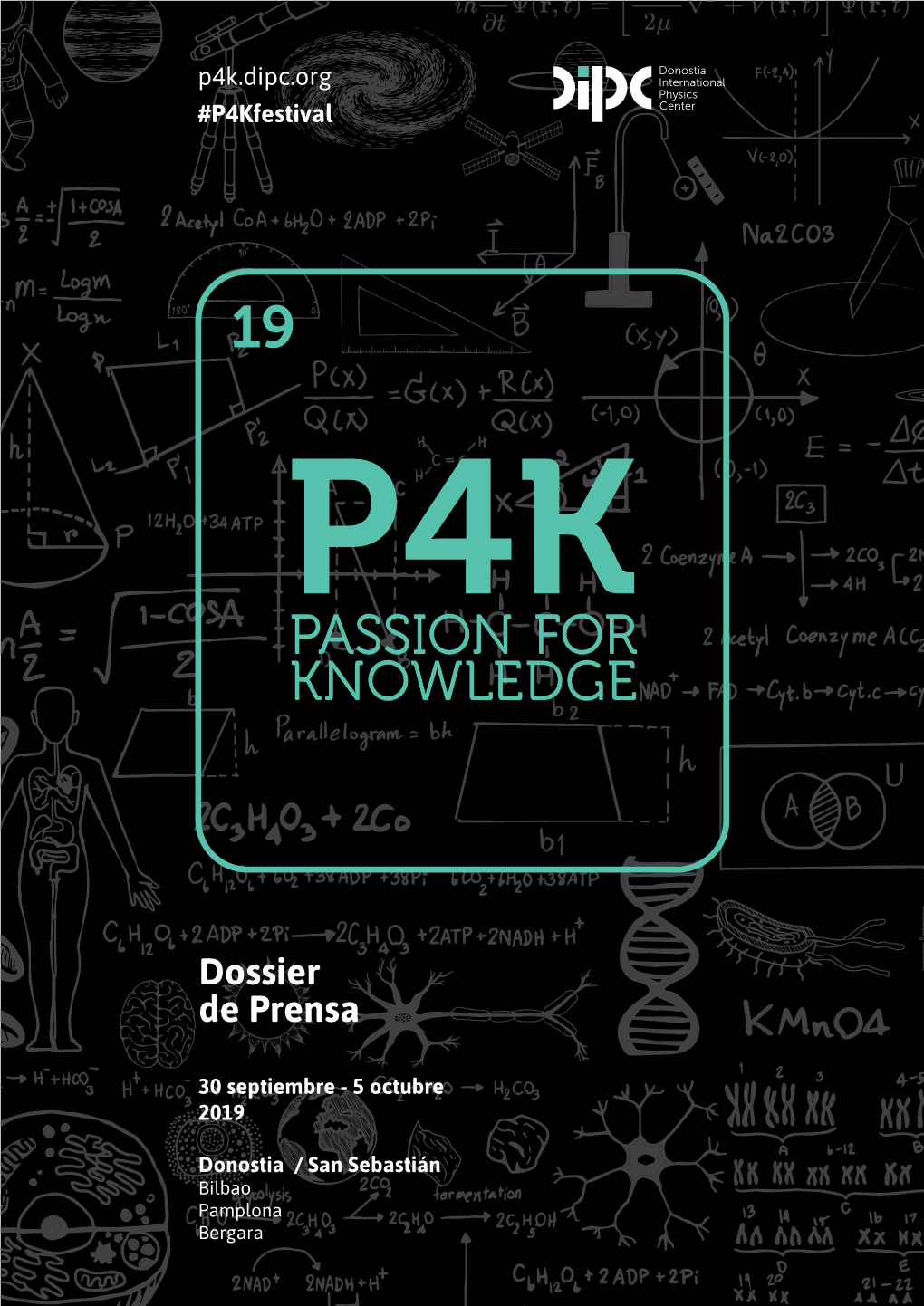 Dossier De Prensa P4K, Septiembre 2019 Descargar PDF, 3,6Mb