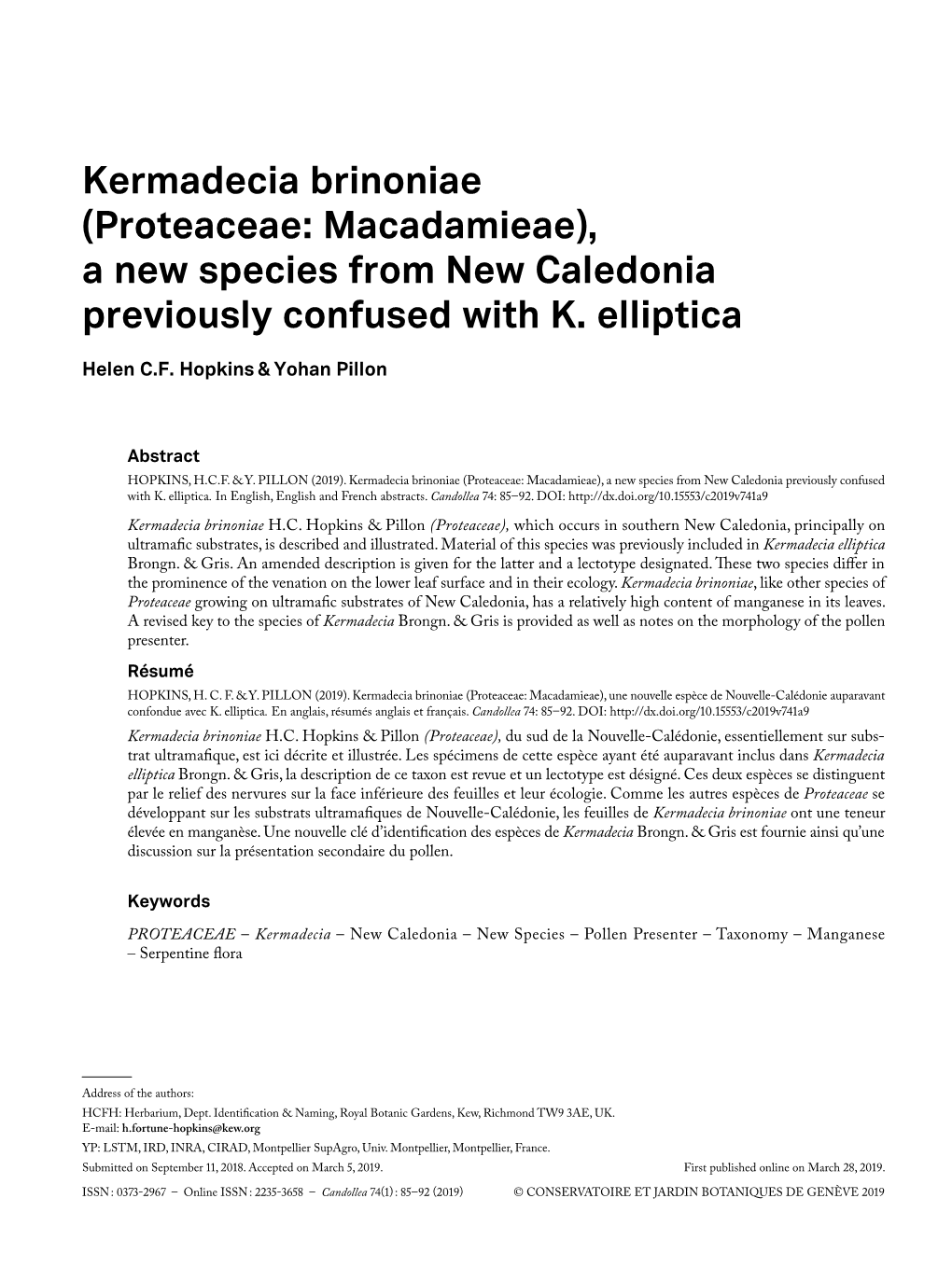 Kermadecia Brinoniae (Proteaceae: Macadamieae), a New Species from New Caledonia Previously Confused with K