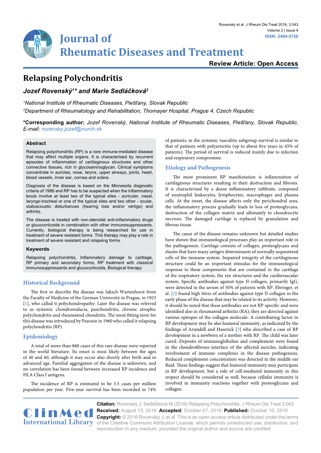 Relapsing Polychondritis Jozef Rovenský1* and Marie Sedláčková2