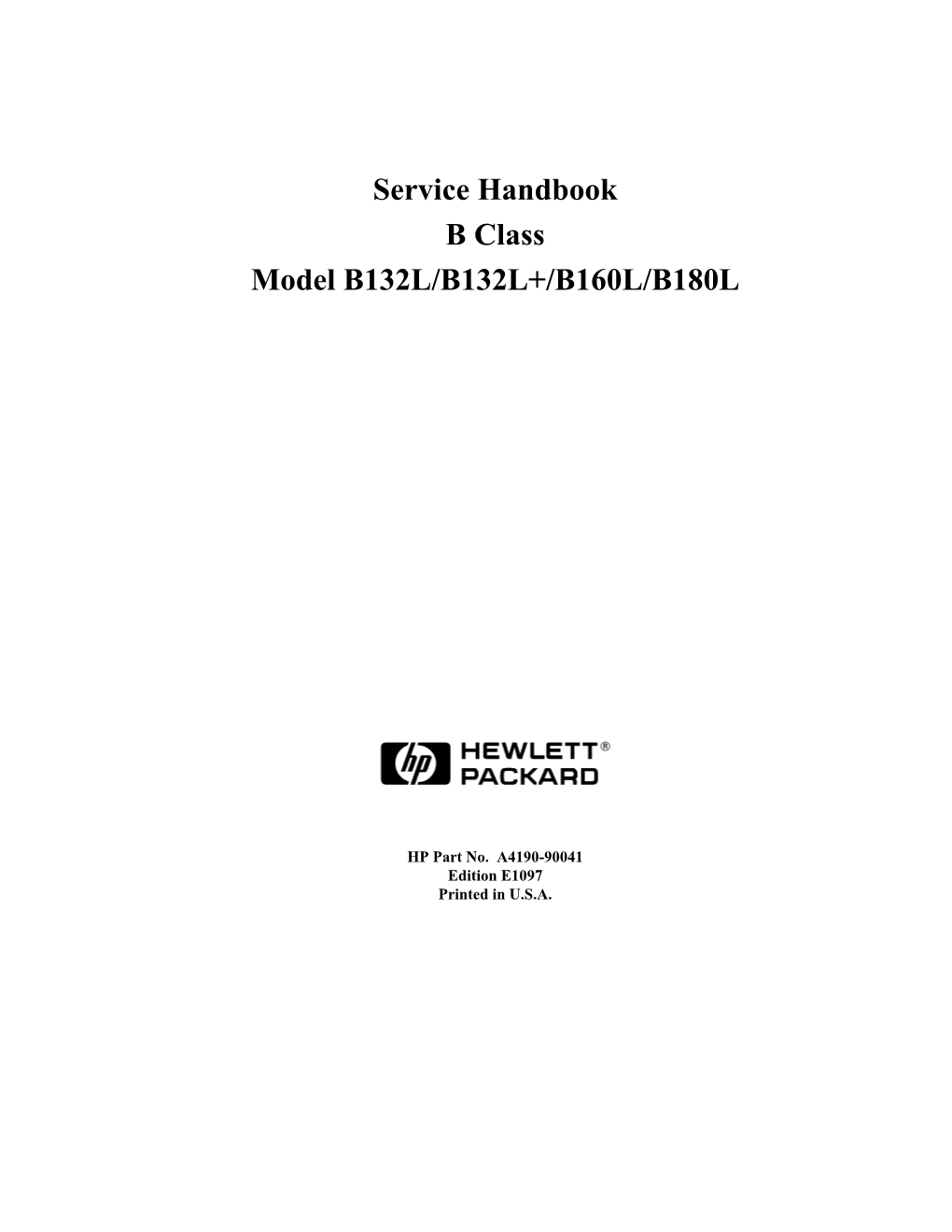 Service Handbook B Class Model B132L/B132L+/B160L/B180L