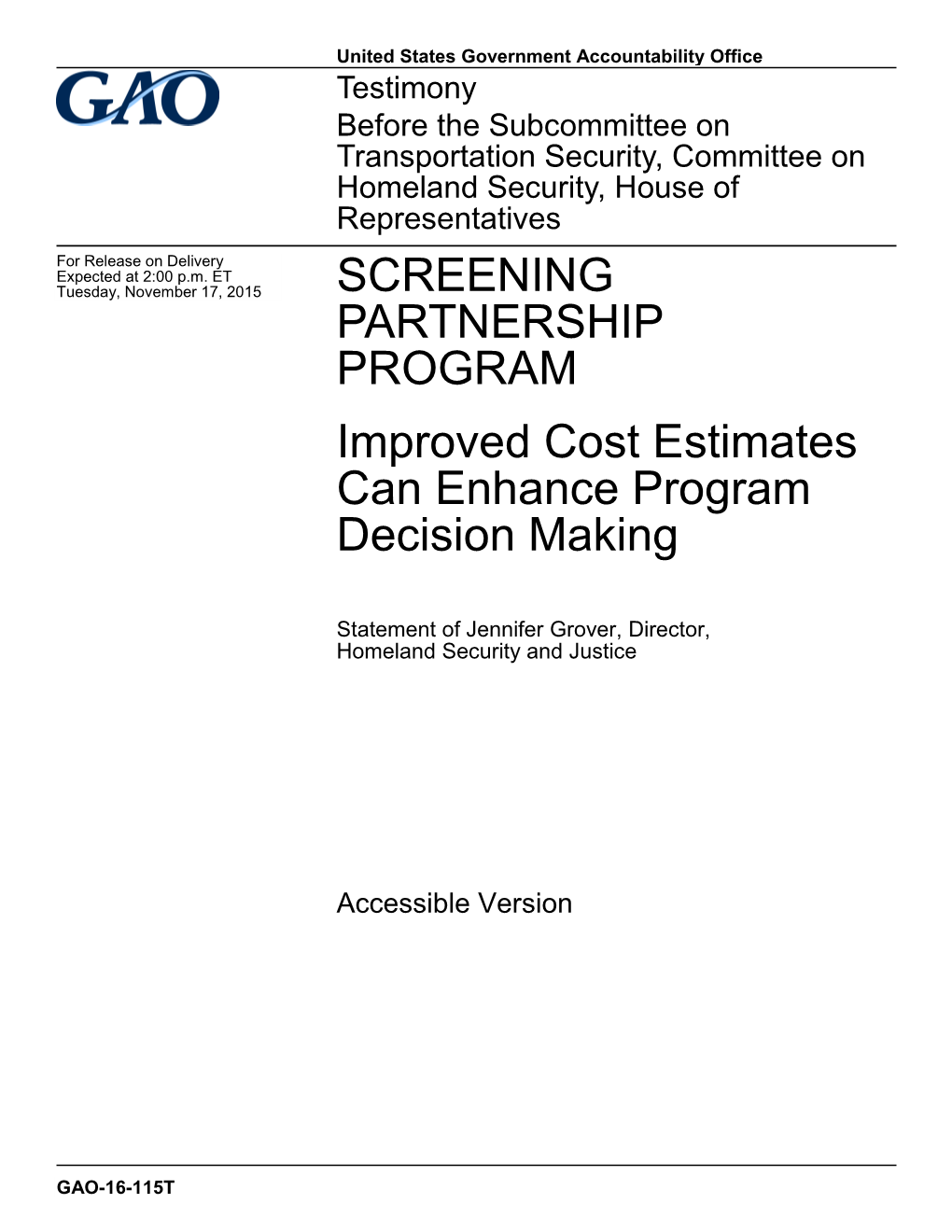 GAO-16-115T, SCREENING PARTNERSHIP PROGRAM: Subtitle