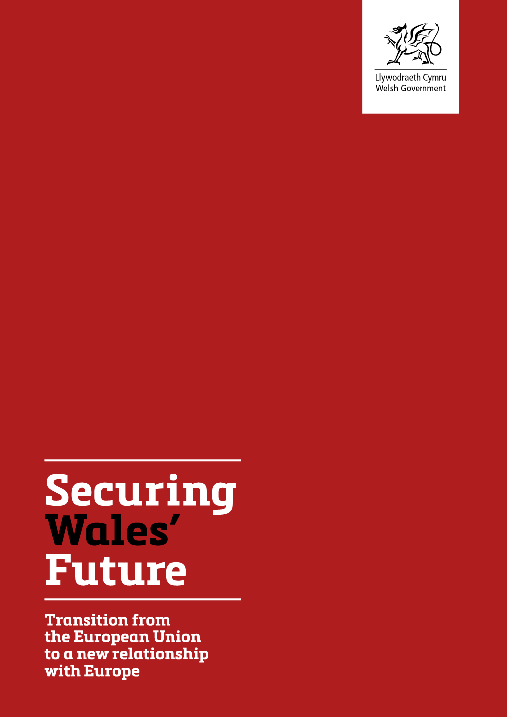 Securing Wales' Future