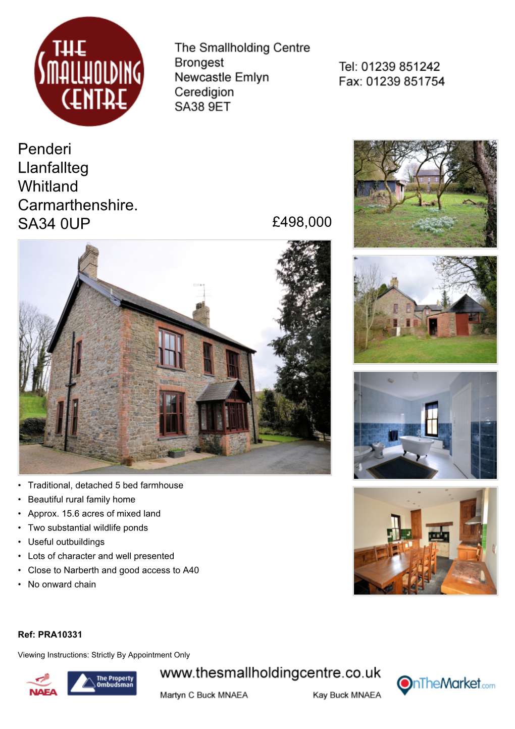 Penderi Llanfallteg Whitland Carmarthenshire. SA34 0UP £498,000