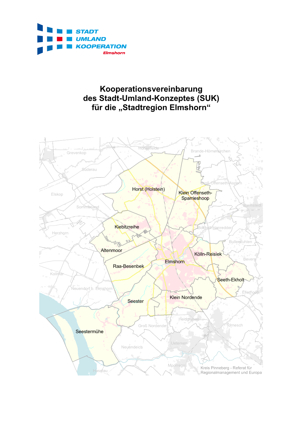 (SUK) Für Die „Stadtregion Elmshorn“