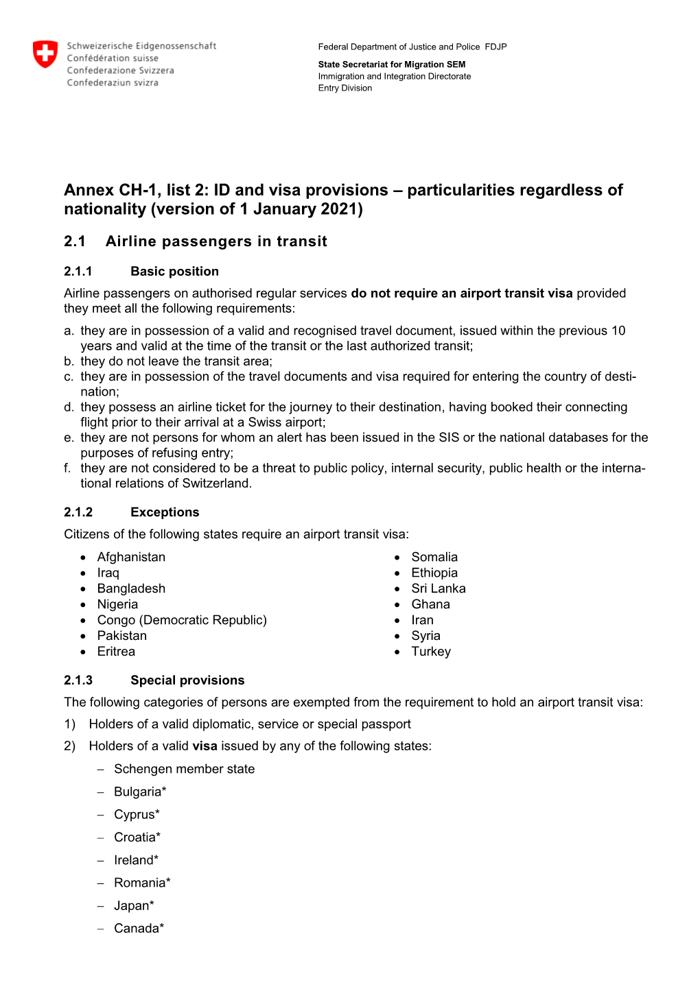 List: ID and Visa Provisions: Particularities Regardless of Nationality