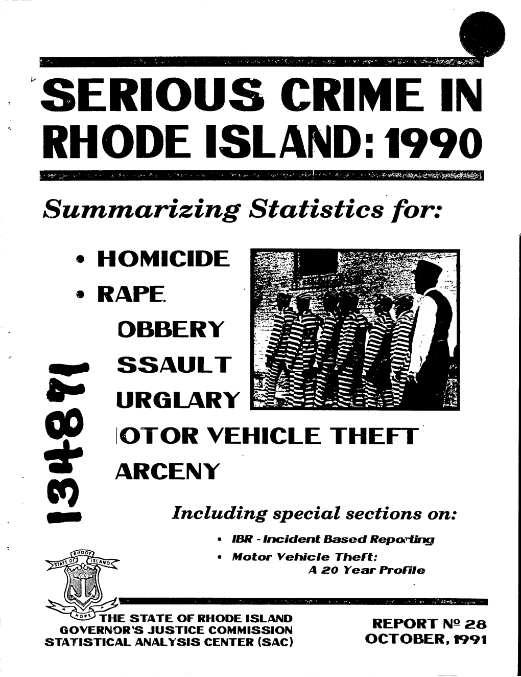 Serious Crime in Rhode Island a Ten Year Comparison