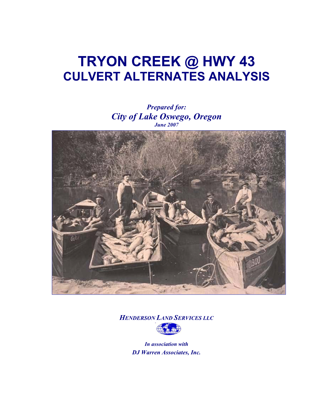 Tryon Creek @ Hwy 43 Culvert Alternates Analysis