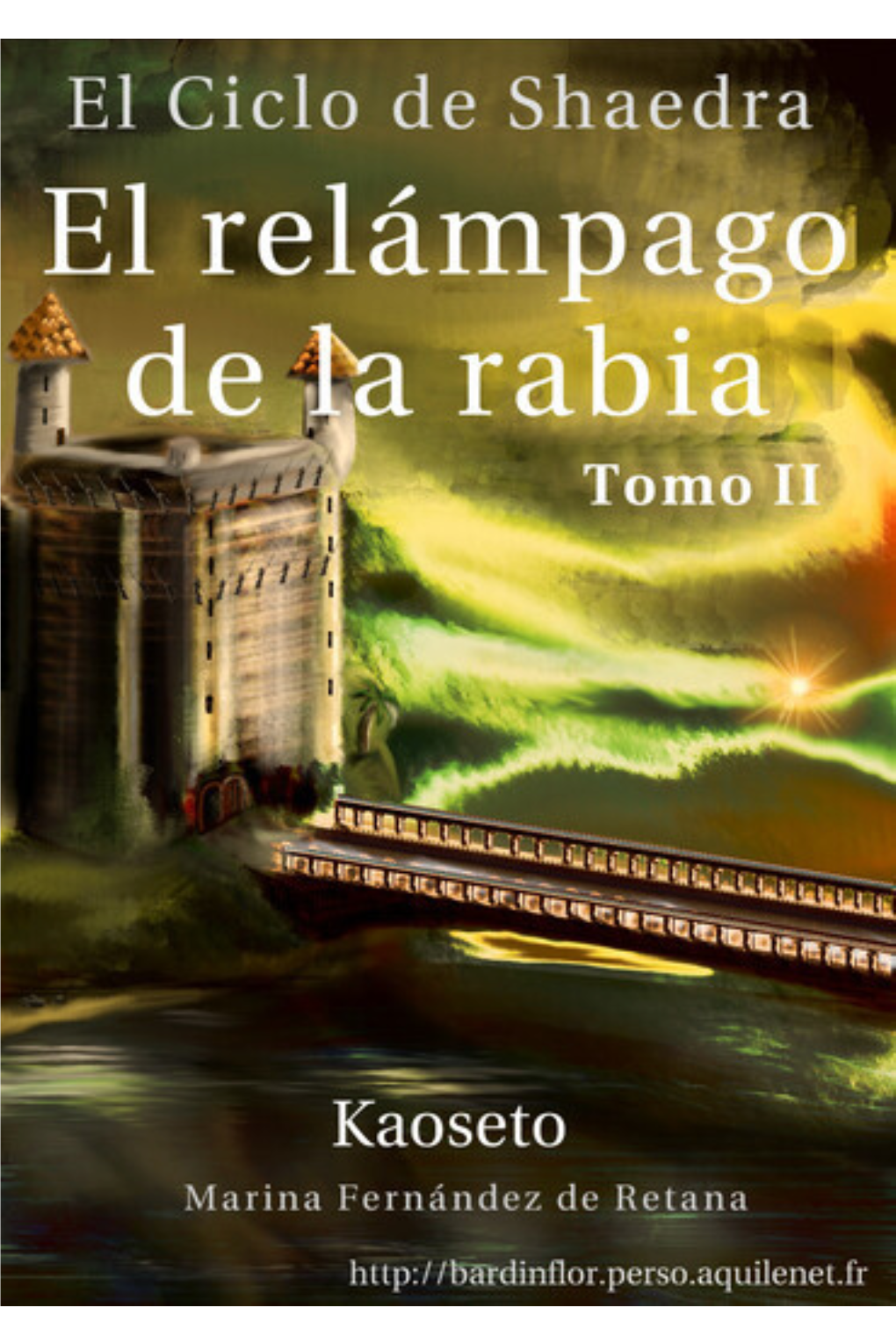 Tomo 2: El Relámpago De La Rabia