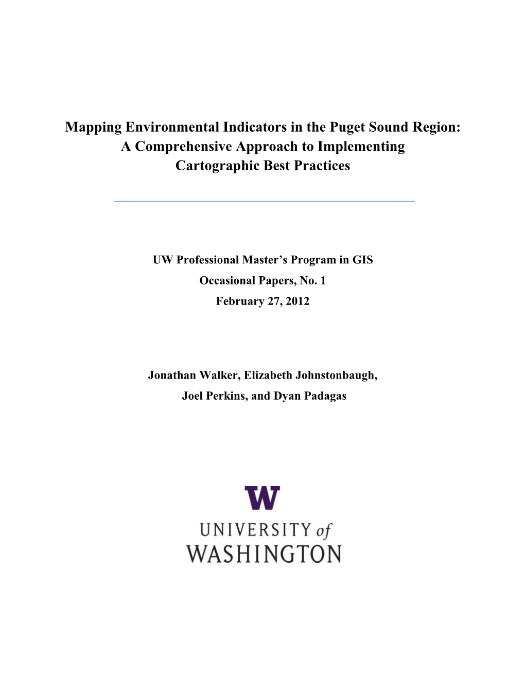 Mapping Environmental Indicators in the Puget Sound Region: a Comprehensive Approach to Implementing Cartographic Best Practices