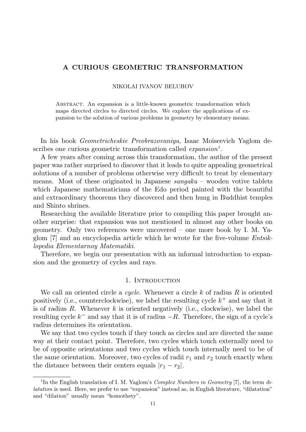 Article Which He Wrote for the ﬁve-Volume Entsik- Lopedia Elementarnoy Matematiki