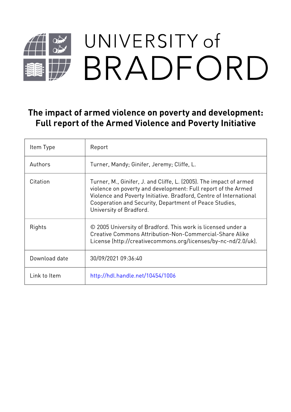 The Impact of Armed Violence on Poverty and Development: Full Report of the Armed Violence and Poverty Initiative