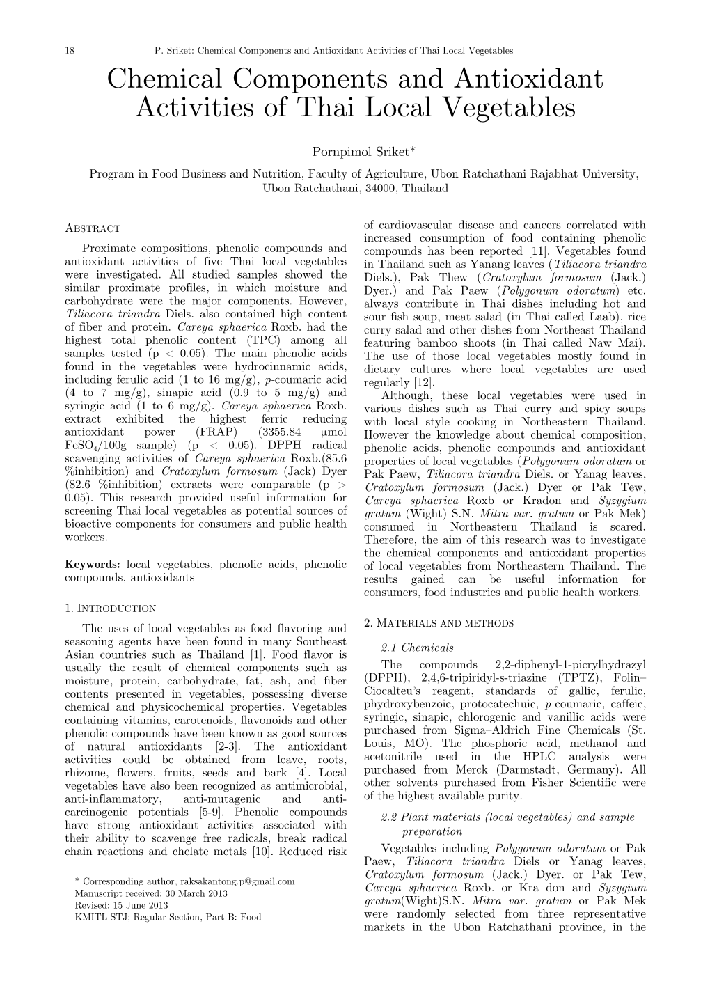 Chemical Components and Antioxidant Activities of Thai Local Vegetables Chemical Components and Antioxidant Activities of Thai Local Vegetables