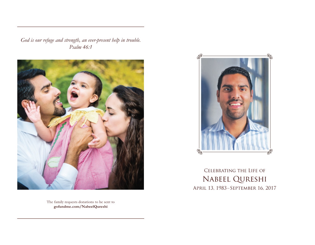 Nabeel Qureshi April 13, 1983–September 16, 2017