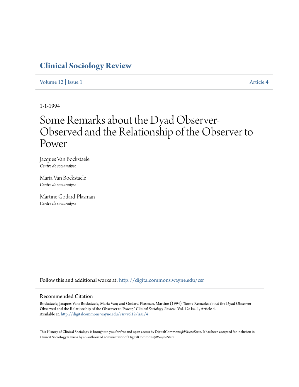 Some Remarks About the Dyad Observer-Observed and the Relationship of the Observer to Power