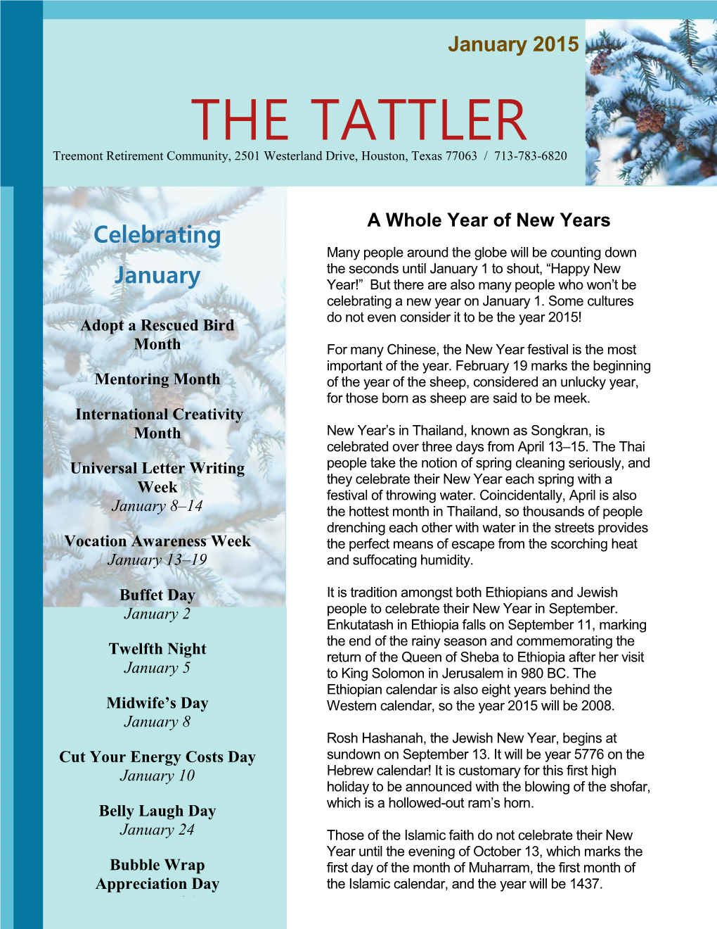 THE TATTLER Treemont Retirement Community, 2501 Westerland Drive, Houston, Texas 77063 / 713-783-6820