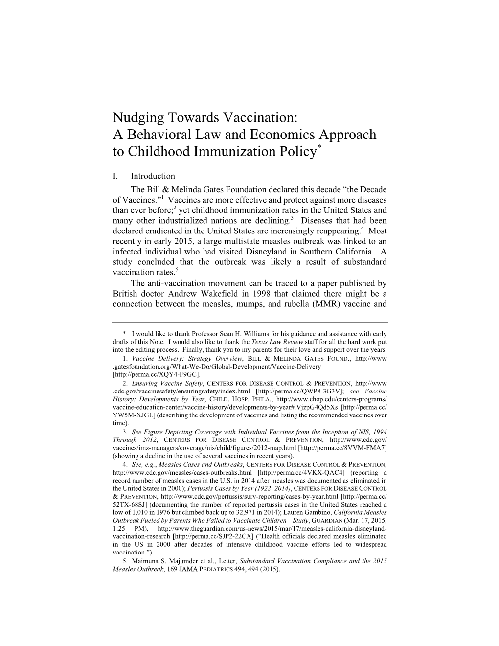 Nudging Towards Vaccination: a Behavioral Law and Economics Approach to Childhood Immunization Policy*
