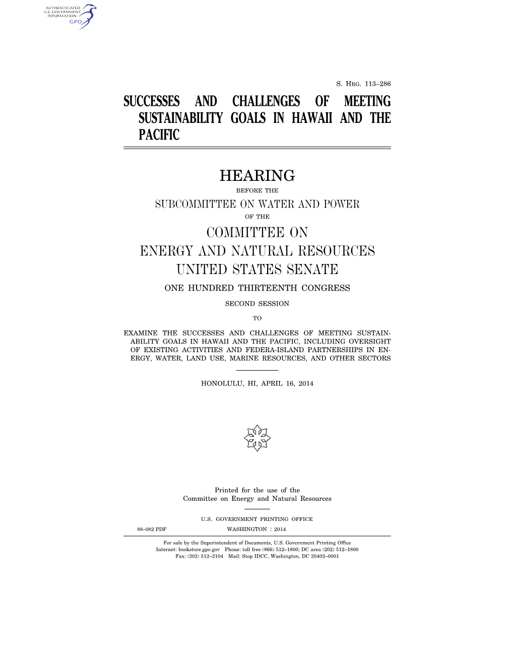 Successes and Challenges of Meeting Sustainability Goals in Hawaii and the Pacific Hearing Committee on Energy and Natural Resou