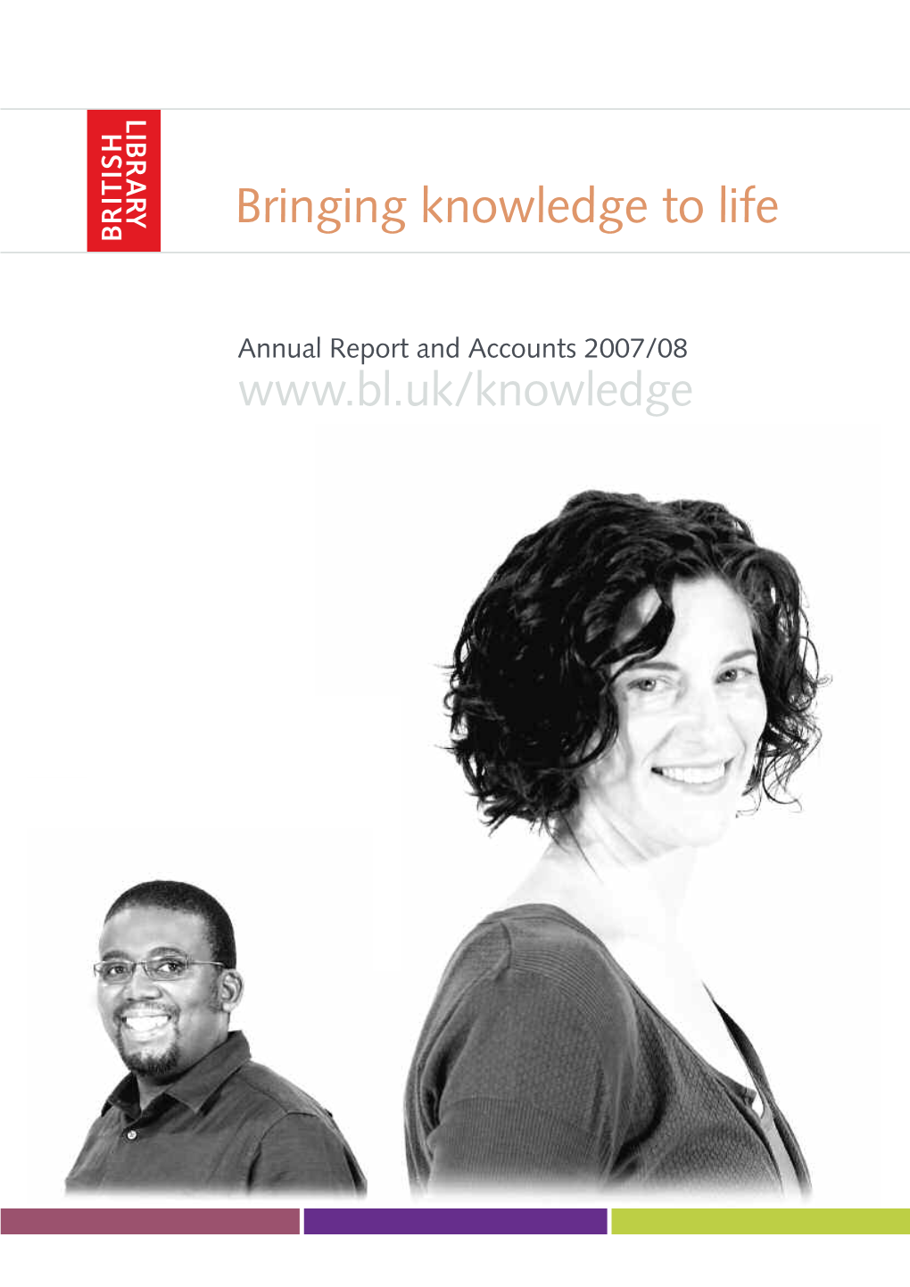 British Library Annual Report and Accounts 2007/08 HC777