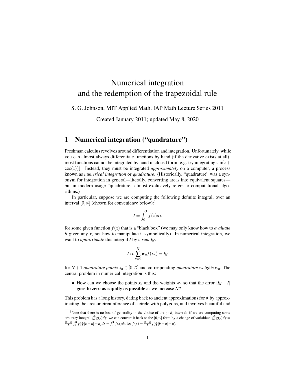 Numerical Integration and the Redemption of the Trapezoidal Rule