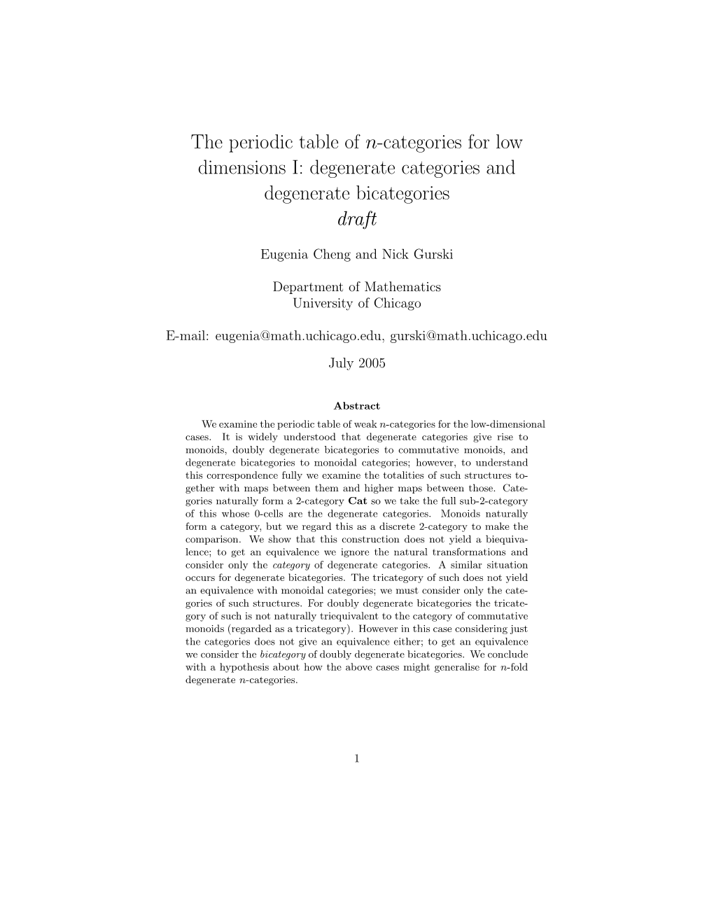 The Periodic Table of N-Categories for Low Dimensions I: Degenerate Categories and Degenerate Bicategories Draft