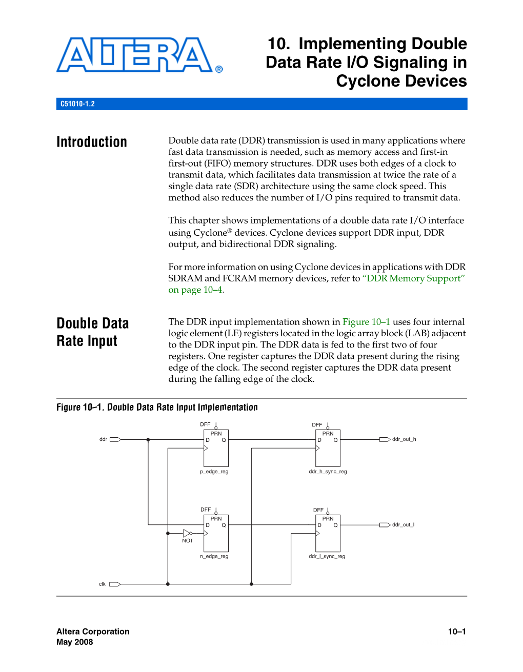 10. Implementing Double Data Rate I/O Signaling in Cyclone Devices