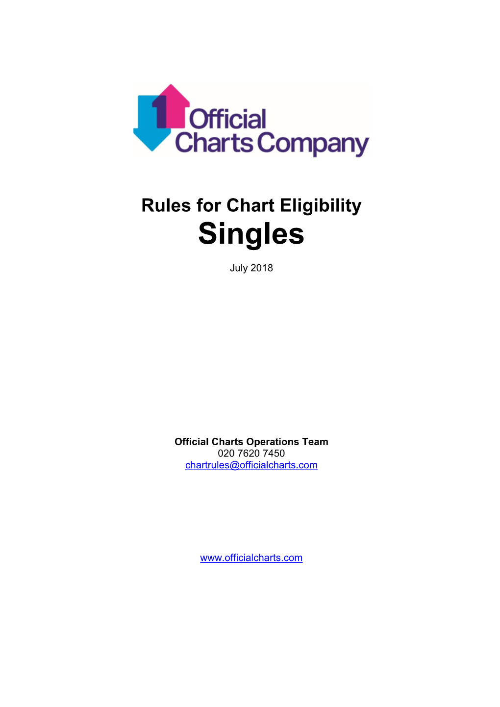 Chart Rules Exist to Determine Eligibility for Entry Into the Official UK Singles Chart