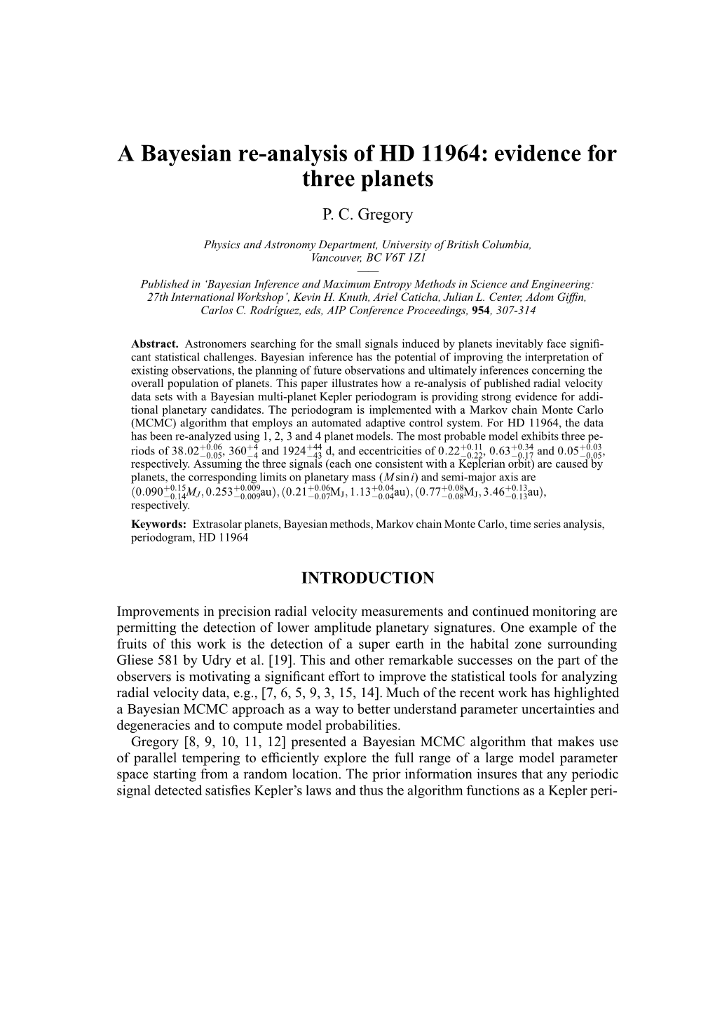 A Bayesian Re-Analysis of HD 11964: Evidence for Three Planets P