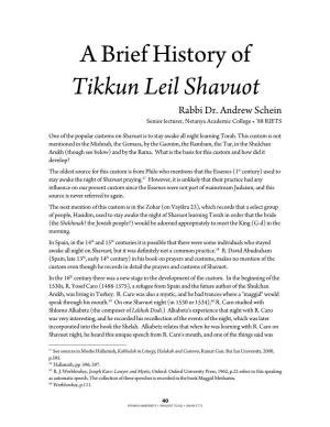 A Brief History of Tikkun Leil Shavuot Rabbi Dr