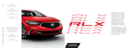 Acura Precision Concept, the New RLX Was Reimagined to Reflect Acura Vehicles’ Bold and Distinctive Future