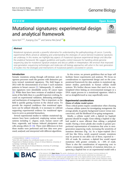 Mutational Signatures: Experimental Design and Analytical Framework Gene Koh1,2,3†, Xueqing Zou2,3† and Serena Nik-Zainal2,3*