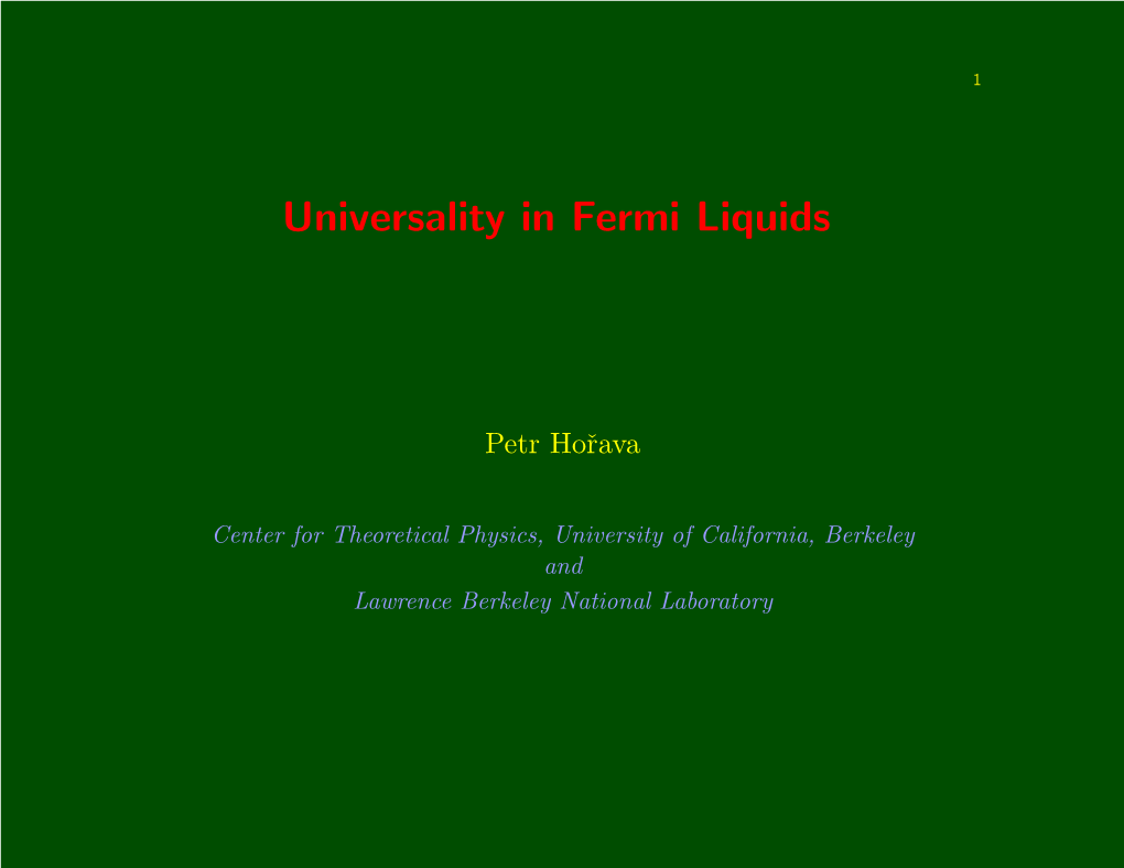 Universality in Fermi Liquids