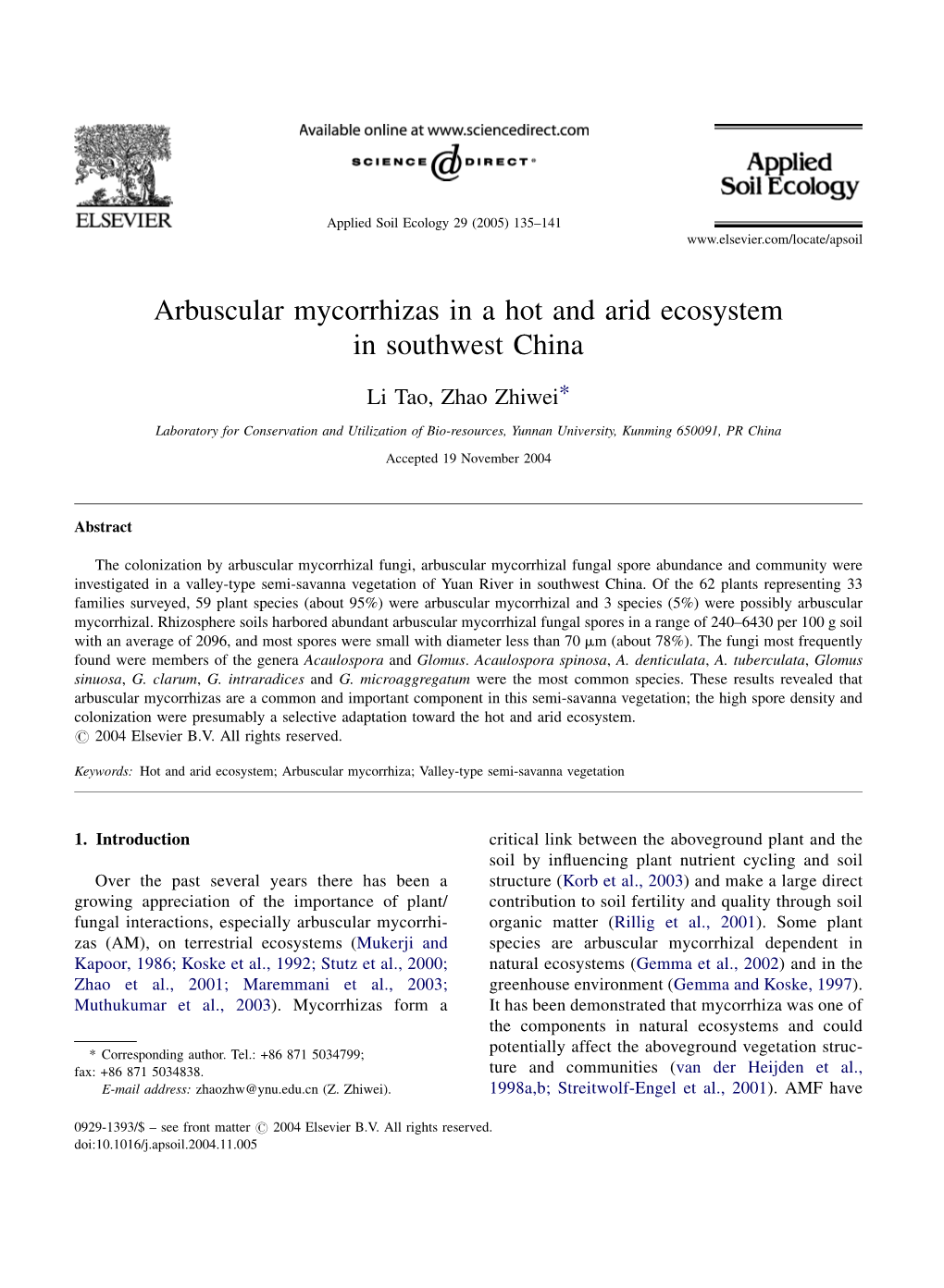 Arbuscular Mycorrhizas in a Hot and Arid Ecosystem in Southwest China